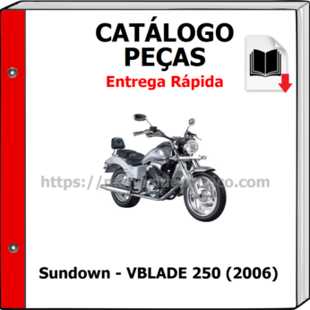 Catálogo de Peças – Sundown – VBLADE 250 (2006)