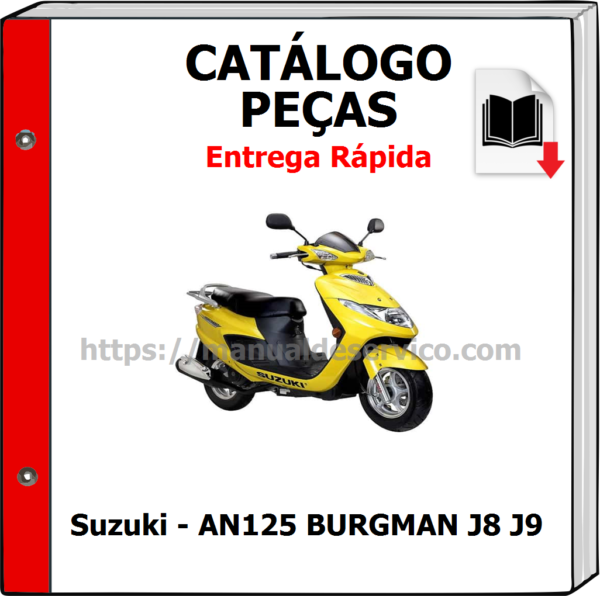 Catálogo de Peças - Suzuki - AN125 BURGMAN J8 J9