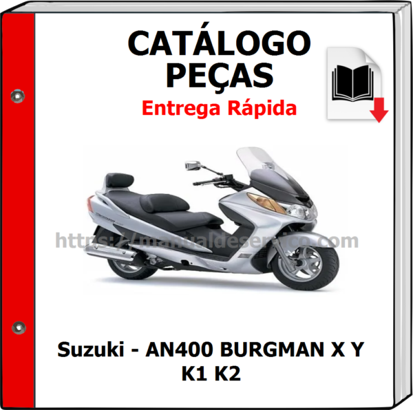 Catálogo de Peças - Suzuki - AN400 BURGMAN X Y K1 K2
