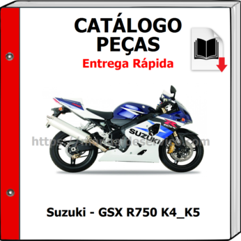 Catálogo de Peças – Suzuki – GSX R750 K4_K5