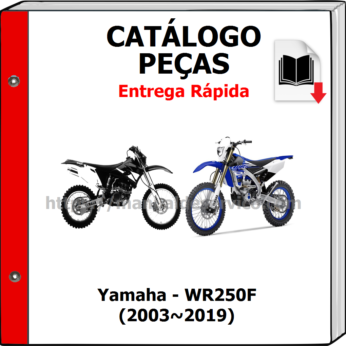 Catálogo de Peças – Yamaha – WR250F (2003~2019)