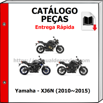 Catálogo de Peças – Yamaha – XJ6N (2010~2015)