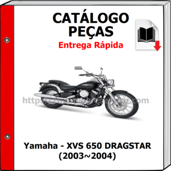 Catálogo de Peças – Yamaha – XVS 650 DRAGSTAR (2003~2004)