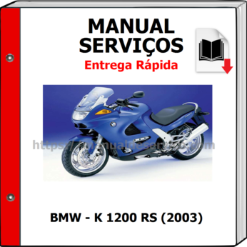 Manual de Serviços – BMW – K 1200 RS (2003)