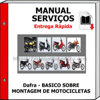 Manual de Serviços – Dafra – BASICO SOBRE MONTAGEM DE MOTOCICLETAS