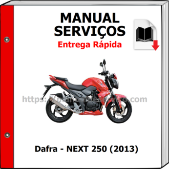 Manual de Serviços – Dafra – NEXT 250 (2013)