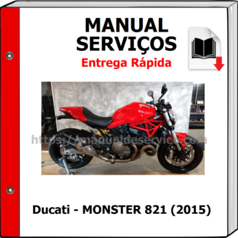 Manual de Serviços – Ducati – MONSTER 821 (2015)