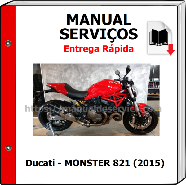 Manual de Serviços - Ducati - MONSTER 821 (2015)