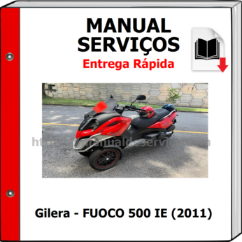 Manual de Serviços – Gilera – FUOCO 500 IE (2011)