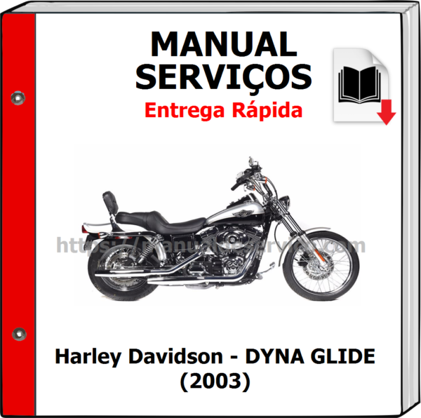Manual de Serviços - Harley Davidson - DYNA GLIDE (2003)