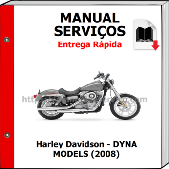 Manual de Serviços – Harley Davidson – DYNA MODELS (2008)