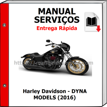 Manual de Serviços – Harley Davidson – DYNA MODELS (2016)