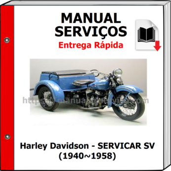 Manual de Serviços – Harley Davidson – SERVICAR SV (1940~1958)