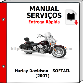 Manual de Serviços – Harley Davidson – SOFTAIL (2007)