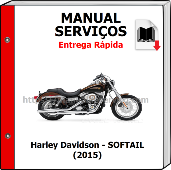Manual de Serviços - Harley Davidson - SOFTAIL (2015)