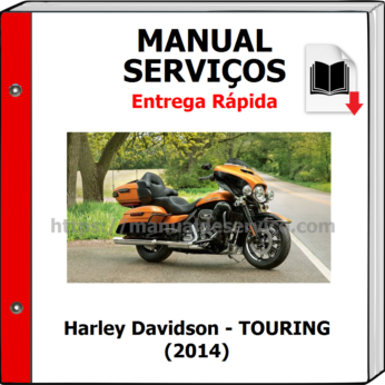 Manual de Serviços – Harley Davidson – TOURING (2014)