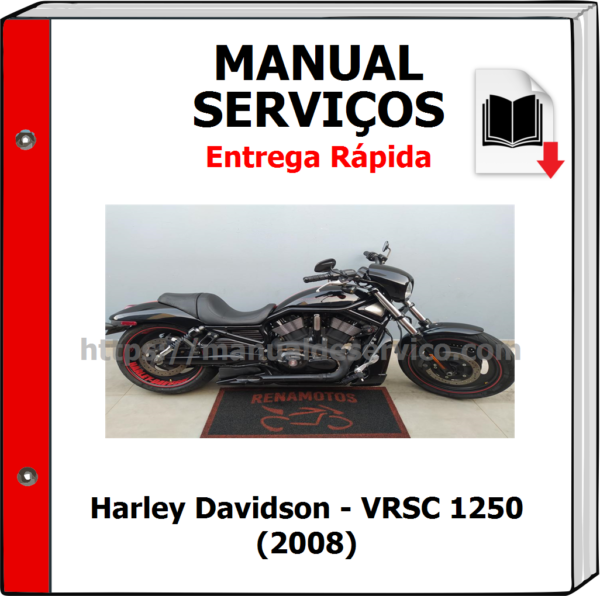Manual de Serviços - Harley Davidson - VRSC 1250 (2008)