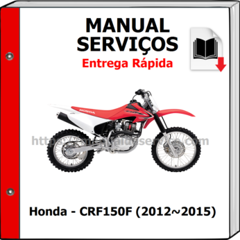 Manual de Serviços – Honda – CRF150F (2012~2015)