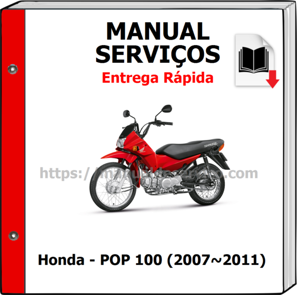 Manual de Serviços - Honda - POP 100 (2007~2011)