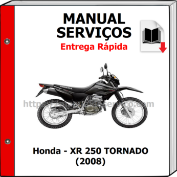 Manual de Serviços – Honda – XR 250 TORNADO (2008)