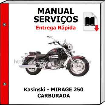 Manual de Serviços – Kasinski – MIRAGE 250 CARBURADA