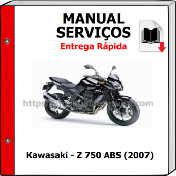 Manual de Serviços – Kawasaki – Z 750 ABS (2007)