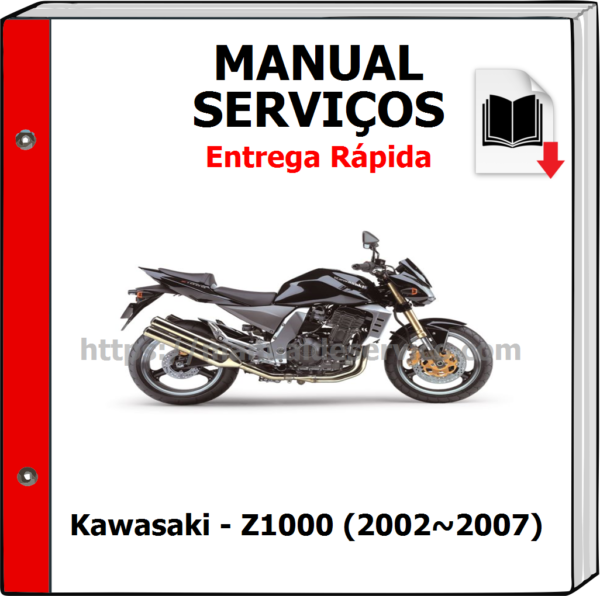 Manual de Serviços - Kawasaki - Z1000 (2002~2007)
