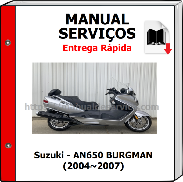 Manual de Serviços - Suzuki - AN650 BURGMAN (2004~2007)