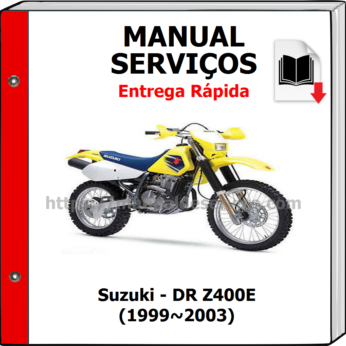 Manual de Serviços – Suzuki – DR Z400E (1999~2003)