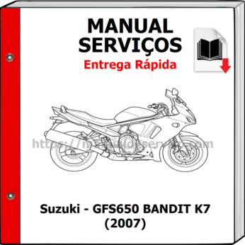 Manual de Serviços – Suzuki – GFS650 BANDIT K7 (2007)