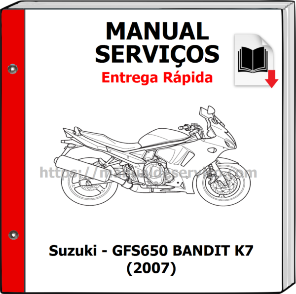 Manual de Serviços - Suzuki - GFS650 BANDIT K7 (2007)