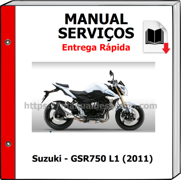 Manual de Serviços - Suzuki - GSR750 L1 (2011)