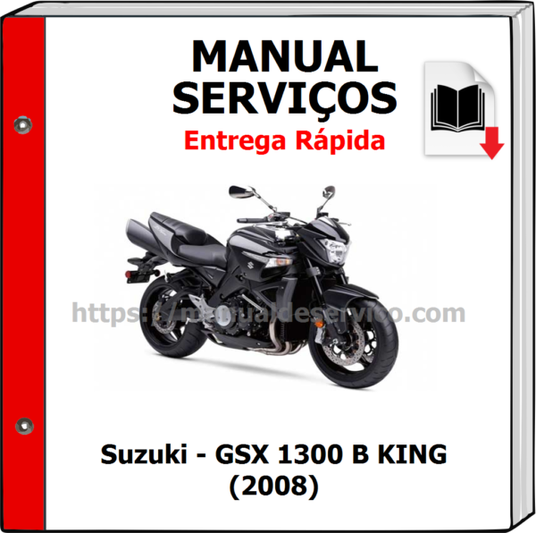 Manual de Serviços - Suzuki - GSX 1300 B KING (2008)