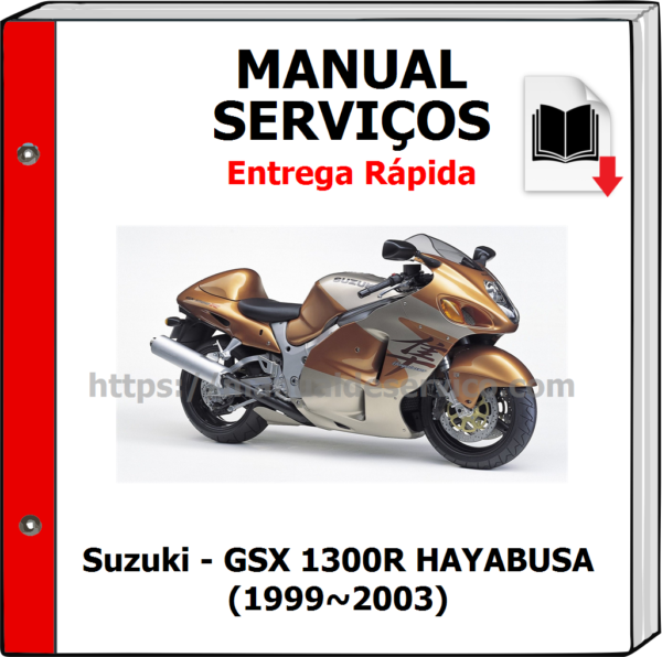 Manual de Serviços - Suzuki - GSX 1300R HAYABUSA (1999~2003)