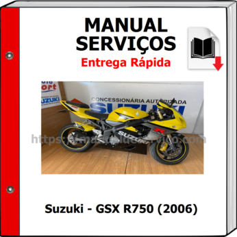 Manual de Serviços – Suzuki – GSX R750 (2006)