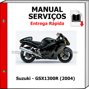 Manual de Serviços – Suzuki – GSX1300R (2004)