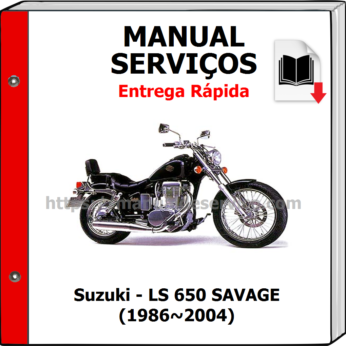 Manual de Serviços – Suzuki – LS 650 SAVAGE (1986~2004)