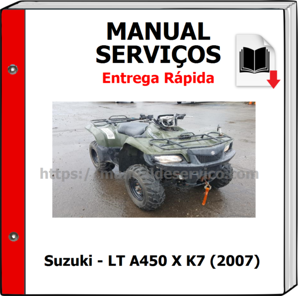 Manual de Serviços - Suzuki - LT A450 X K7 (2007)