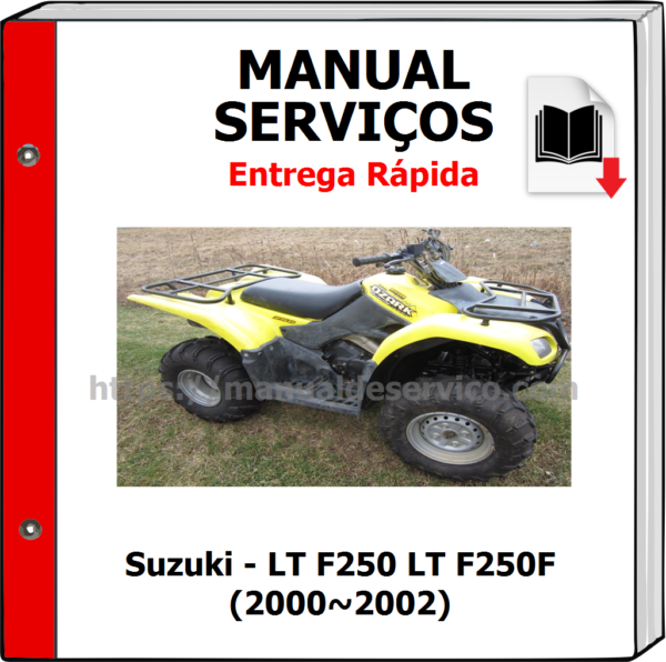 Manual de Serviços - Suzuki - LT F250 LT F250F (2000~2002)