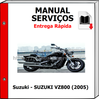 Manual de Serviços – Suzuki – SUZUKI VZ800 (2005)