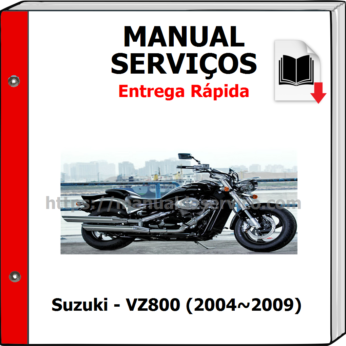 Manual de Serviços – Suzuki – VZ800 (2004~2009)