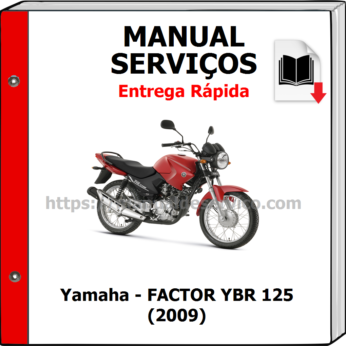 Manual de Serviços – Yamaha – FACTOR YBR 125 (2009)