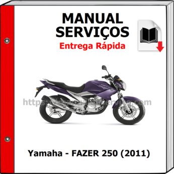 Manual de Serviços – Yamaha – FAZER 250 (2011)
