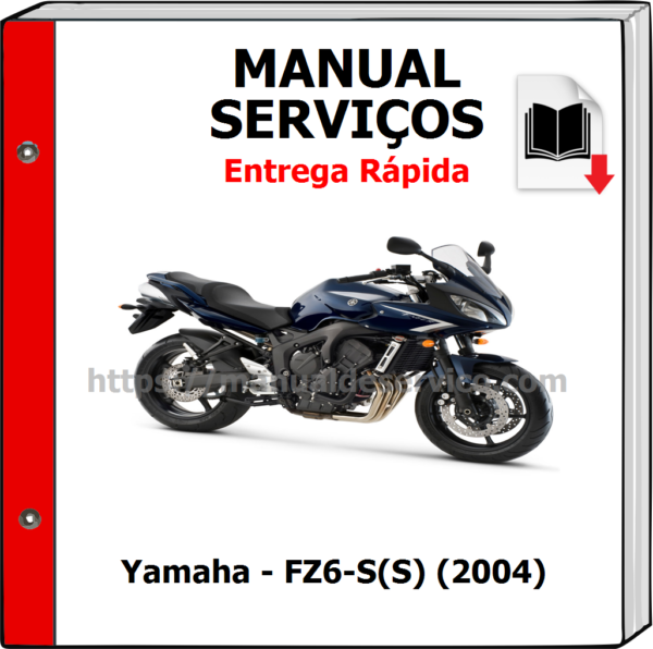 Manual de Serviços - Yamaha - FZ6 S(S) (2004)