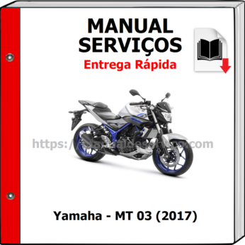 Manual de Serviços – Yamaha – MT 03 (2017)