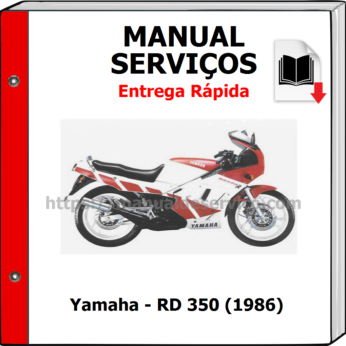 Manual de Serviços – Yamaha – RD 350 (1986)