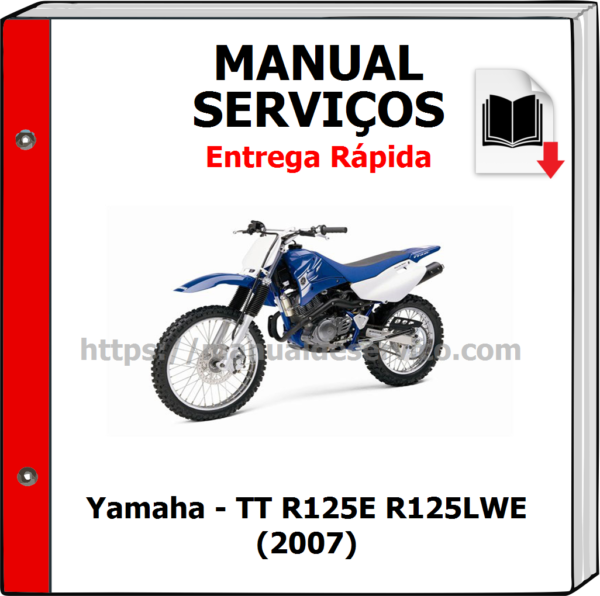 Manual de Serviços - Yamaha - TT R125E R125LWE (2007)