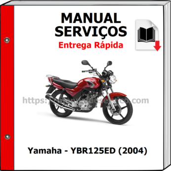 Manual de Serviços – Yamaha – YBR125ED (2004)
