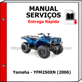 Manual de Serviços – Yamaha – YFM250XN (2006)