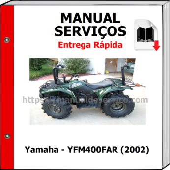 Manual de Serviços – Yamaha – YFM400FAR (2002)